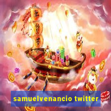 samuelvenancio twitter